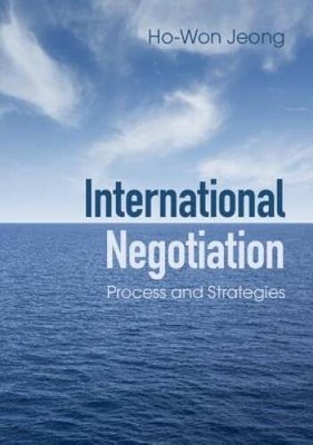 International Negotiation: Process and Strategies - Paperback - GOOD