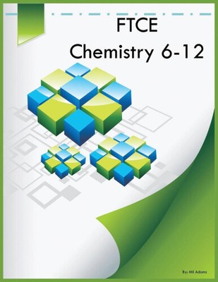 FTCE Chemistry 6-12 by Adams, Mil