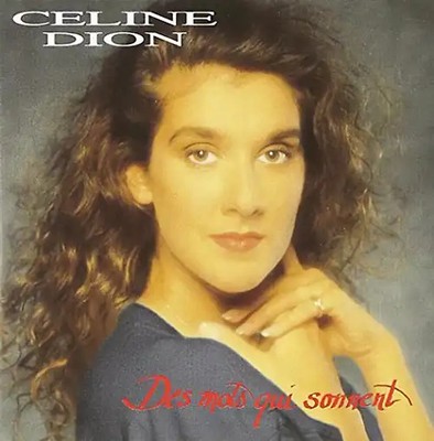 Celine Dion - Des Mots Qui Sonnent