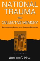National Trauma And Collective Memory Arthur G. Neal Taschenbuch Englisch 2005