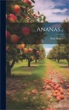 Ananas... (Hardback or Cased Book)
