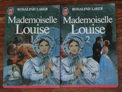 ROSALIND LAKER - MADAME LOUISE - 2 BÄNDE - KOMPLETT - 1984 - ICH HABE GELESEN - SEHR GUTER ZUSTAND