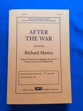 AFTER THE WAR - UNCORRECTED PROOF BY RICHARD MARIUS