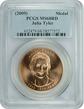 (2009) PCGS MS68RD Julia Tyler Medal