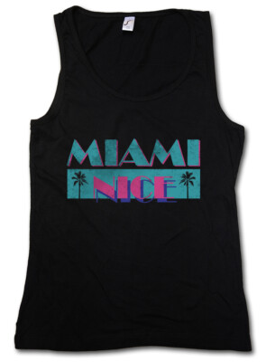 MIAMI NICE DAMEN TANK TOP USA Florida Sea Beach Palms Bar and Grill Holidays