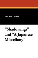 Shadowings And A Japanese Miscellany Lafcadio Hearn Taschenbuch Englisch 2024