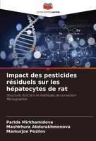 Parida Mirkhamidova (U. A.) | Impact Des Pesticides RéSiduels Sur Les...