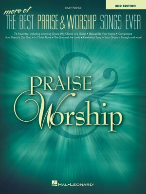 More of the Best Praise & Worship Songs Ever 2nd Edition Sheet Music 000294444