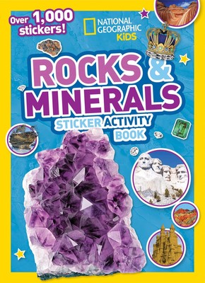 Rocks and Minerals Sticker Activity Book - paperback Kids, National Geograph...