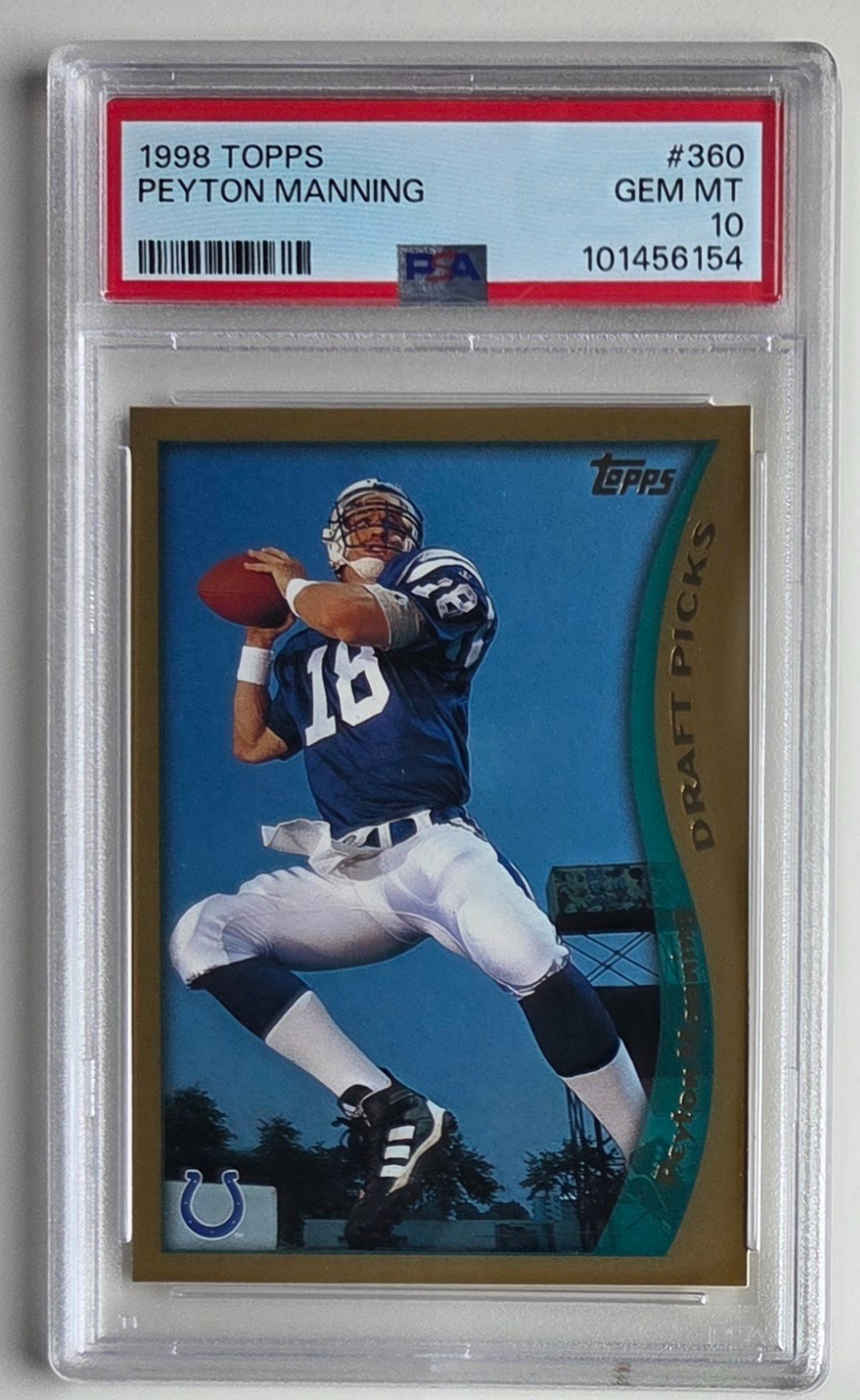 1998 Topps - Peyton Manning #360 (RC) PSA 10