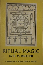GRIMOIRE Ritual Magic E M Butler 1949 1st Edition HCDJ Cambridge Univ Press