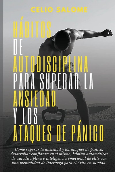 HáBitos De Autodisciplina Para Superar La Ansiedad Y Los Ataques De PáNico Buch-image