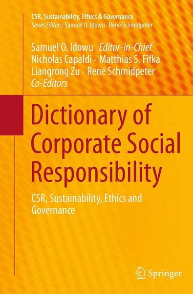 Dictionary Of Corporate Social Responsibility Samuel O. Idowu (U. A.) Buch Xxxii-image