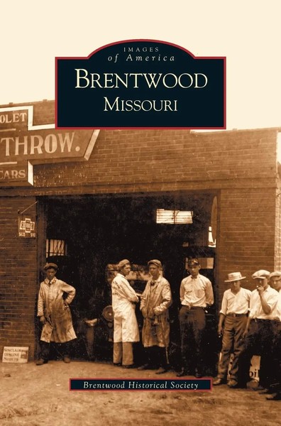Brentwood Historical Society | Brentwood | Buch | Englisch (2002) | Gebunden-image