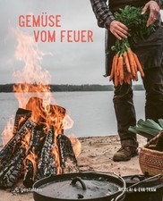 Gemüse vom Feuer [German] by Helbæk Tram, Eva [Hardback]