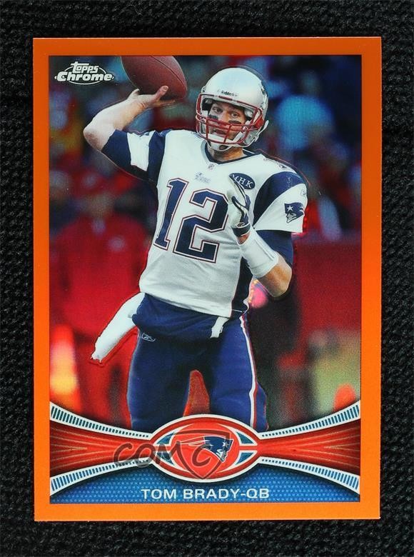2012 Topps Chrome Retail Orange Refractor Tom Brady #220 04vb