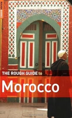 The Rough Guide to Morocco, Ellingham, Mark & Jacobs, Daniel & Brown ...