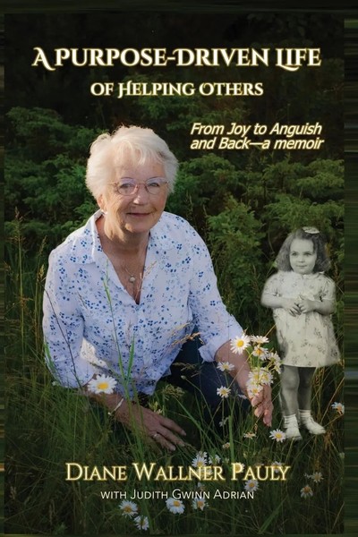 Diane Pauly | A Purpose-Driven Life Of Helping Others | Taschenbuch | Englisch-image