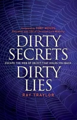 Ray Traylor Dirty Secrets, Dirty Lies (Taschenbuch)