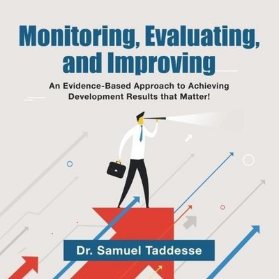 Monitoring Evaluating and Improving An Evidence-Based Approach to