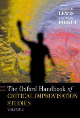 The Oxford Handbook of Critical Improvisation Studies, Volume 2, , Very Good Boo