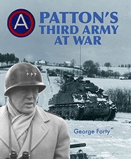 PATTON'S THIRD ARMY AT WAR By George Forty - Hardcover **Mint Condition**