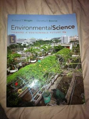 Environmental Science: Toward a - Paperback, by Richard T. Wright; - Acceptable