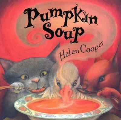 NEU Kürbissuppe: Ein Bilderbuch [Taschenbuch] Helen Cooper