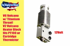 V6 Volcano Hotend with Titanium Heatbreak, Upgraded Heatsink, PT100, 12v, 1.75mm