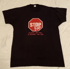 Vintage 80s “Stop Rape” Shirt Single Stitch Large