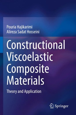 Constructional Viscoelastic Composite Materials Theory and Application Buch vi
