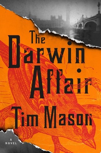 The Darwin Affair: A Novel by Mason, Tim, Good Book