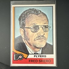 Topps 1974-75 Fred Shero Rookie #21 Base Set Philadelphia Flyers NHL Card. rookie card picture