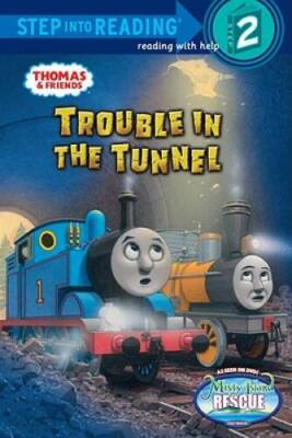Trouble in the Tunnel (Thomas & Friends) (Step into Reading) - ACCEPTABLE