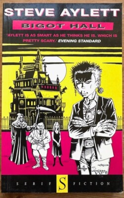 BIGOT HALL - Steve Aylett- Unread Mint
