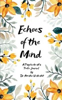Amisha Vashisht | Echoes Of The Mind | Taschenbuch | Englisch (2025)
