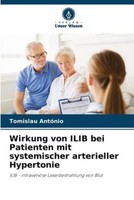 Wirkung Von Ilib Bei Patienten Mit Systemischer Arterieller Hypertonie Tomislau