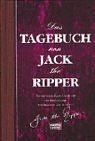 Das Tagebuch von Jack the Ripper von Jack the Ripper | Buch | Zustand gut