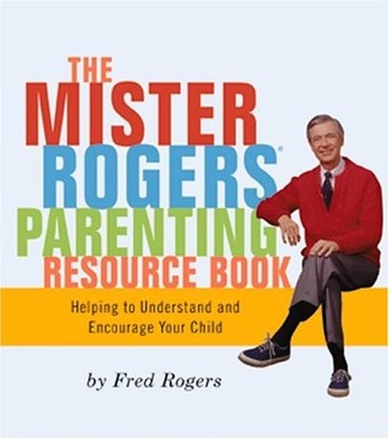 Mr. Rogers Parenting Resource Book - Perseus - Good - See condition notes