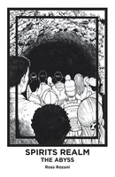 Ross Rozani | Spirits Realm | Taschenbuch | Englisch (2019) | The Abyss