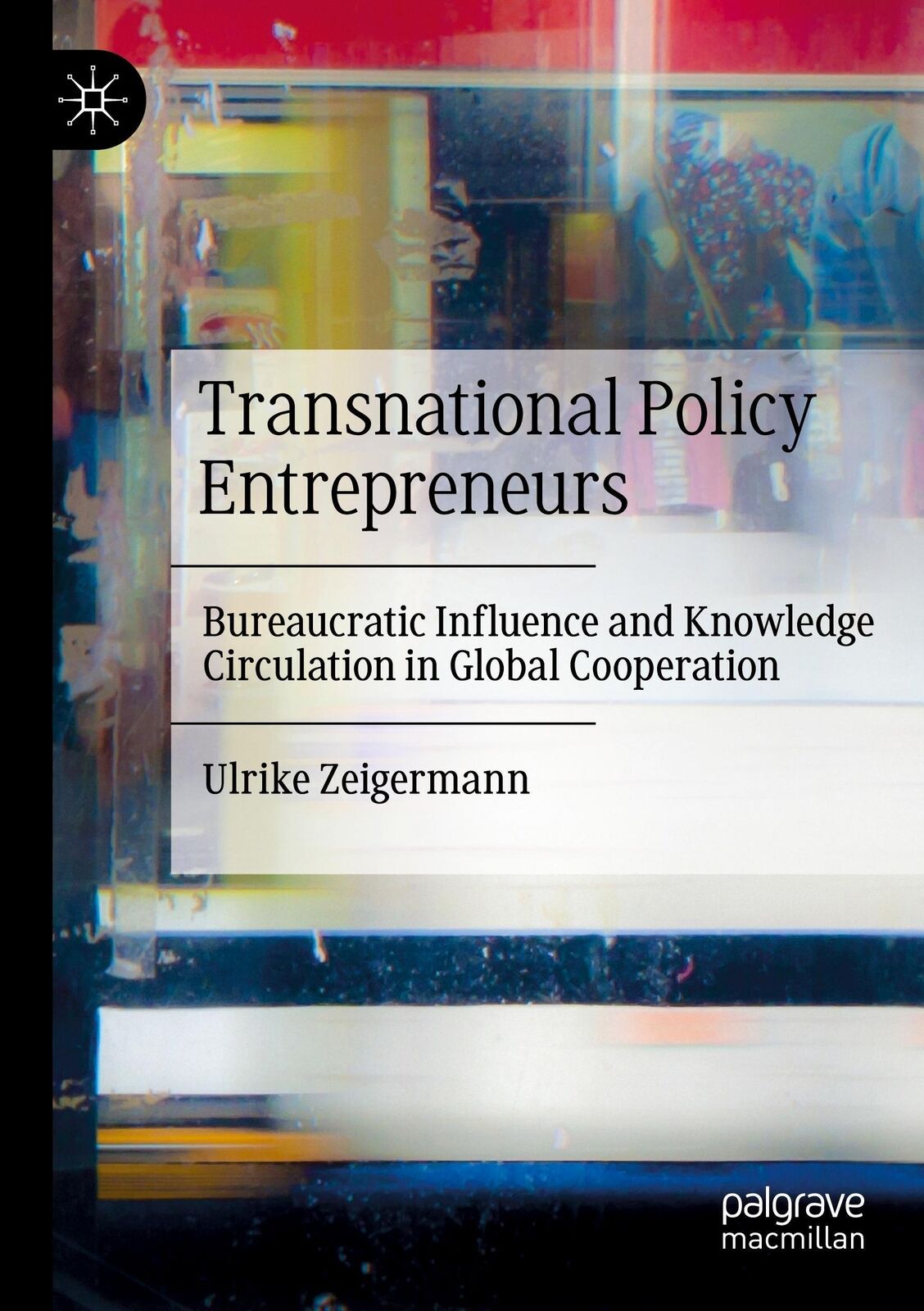 Thumbnail - Transnational Policy Entrepreneurs | Ulrike Zeigermann | Taschenbuch |
