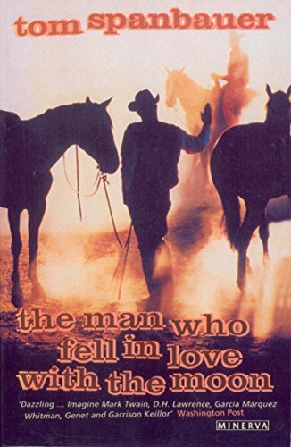 The Man Who Fell In Love With The Moon Spanbauer Tom 749395672 EBay the-man-who-fell-in-love-with-the-moon-spanbauer-tom-749395672-ebay