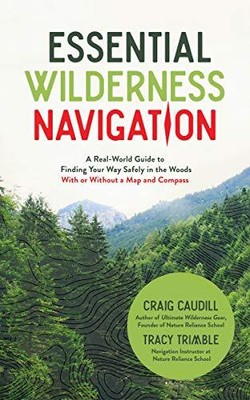 Wesentliche Wildnis-Navigation: Ein realer Leitfaden, um sich sicher zurechtzufinden
