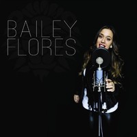 Bailey Flores-bailey Flores Cd Bailey Flores-bailey Flores Cd