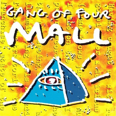 Gang Of Four   Mall - US CD   1991 (Alternative Rock)