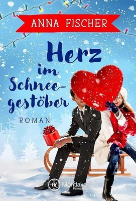Herz im Schneegestöber Anna Fischer Taschenbuch Deutsch 2019 Montlake Romance