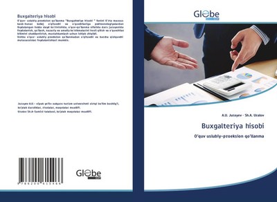 Buxgalteriya hisobi O'quv uslubiy-proeksion qo'llanma A. U. Jurayev (u. a.) Buch
