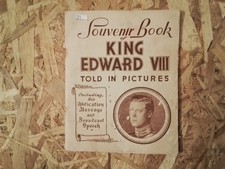 KING EDWARD VII - HIS LIFE TOLD IN PICTURES UNTIL ABDICATION. GOOD FOR YEAR.