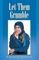 Let Them Grumble | Nabelah Al-Neghaimshi | Taschenbuch | Kartoniert / Broschiert