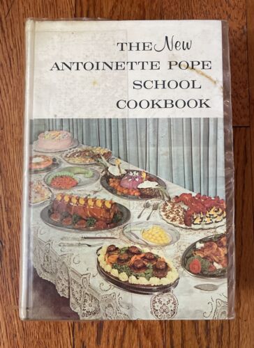 VTG The New Antoinette Pope School Cookbook Hardcover 1962 2nd Printing - SIGNED - Picture 1 of 12